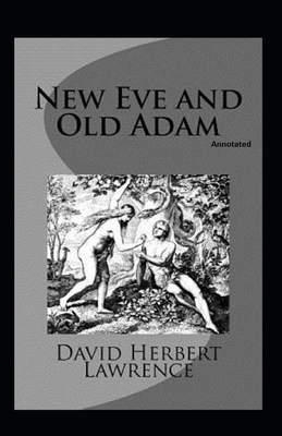 New Eve and Old Adam (Annotated): Fiction & Sho... B091F5S25V Book Cover