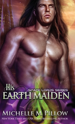 His Earth Maiden: A Qurilixen World Novel 1625012748 Book Cover