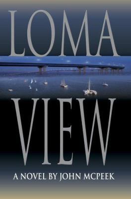 Loma View 0595357792 Book Cover