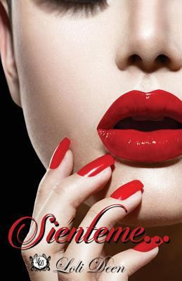 Siénteme...: Libro I [Spanish] 1543284442 Book Cover