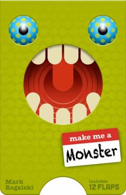 Make Me a Monster: (Juvenile Fiction, Kids Nove... 145216715X Book Cover