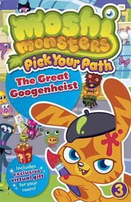 Moshi Monsters Pick Your Path 3: The Great Goog... 140939087X Book Cover