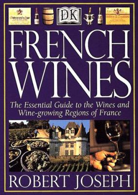 French Wines 0789446251 Book Cover