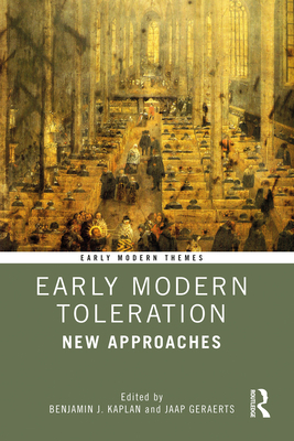 Early Modern Toleration: New Approaches 0367467070 Book Cover