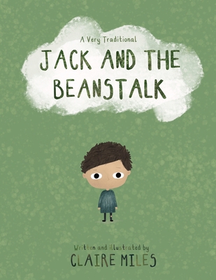 Jack and the Beanstalk: A very traditional rete... B0FBLRCF8S Book Cover