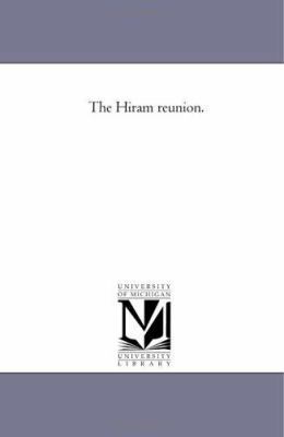 The Hiram reunion. 1418194271 Book Cover