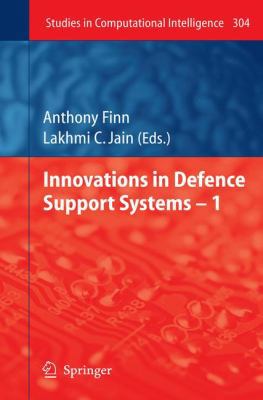 Innovations in Defence Support Systems - 1 3642140831 Book Cover