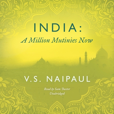 India: A Million Mutinies Now 1665092327 Book Cover