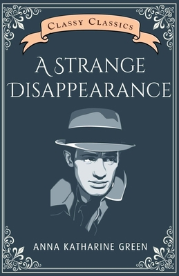 A Strange Disappearance 935522124X Book Cover
