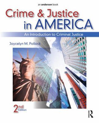 Crime and Justice in America, Second Edition: A... 1437735126 Book Cover