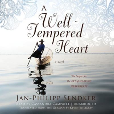 A Well-Tempered Heart 1482951533 Book Cover