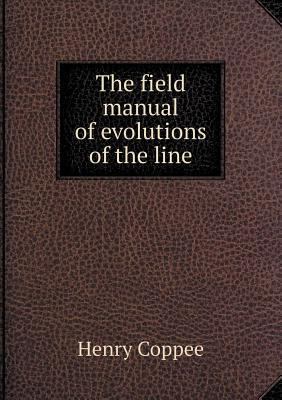 The field manual of evolutions of the line 5518585969 Book Cover