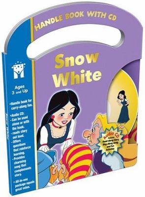 Snow White Handle Book [With CD] 158845729X Book Cover