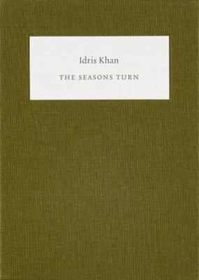 Idris Khan: The Seasons Turn 1914506006 Book Cover