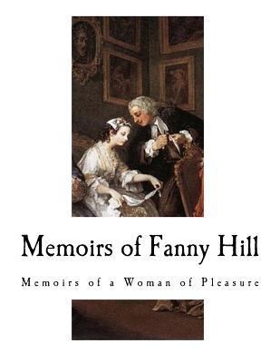 Memoirs of Fanny Hill: A new and genuine editio... 1983553549 Book Cover