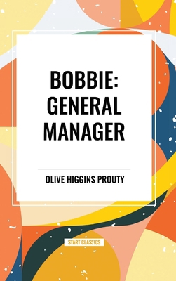 Bobbie: General Manager B0CZ648DDX Book Cover