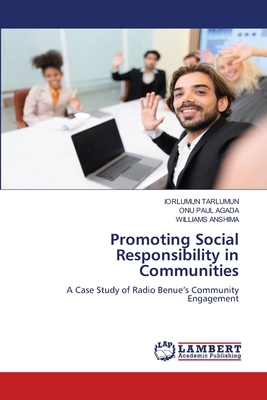 Promoting Social Responsibility in Communities 6208423503 Book Cover