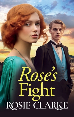 Rose's Fight 1835181899 Book Cover