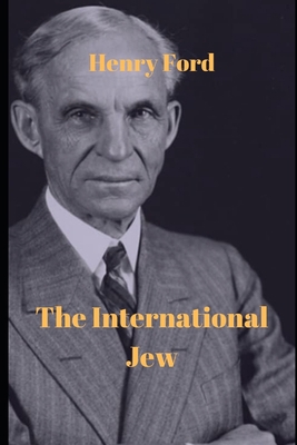 The International Jew B084B19XJL Book Cover