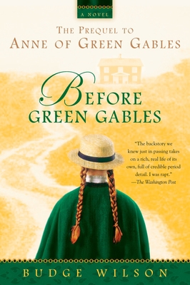 Before Green Gables 0143055364 Book Cover