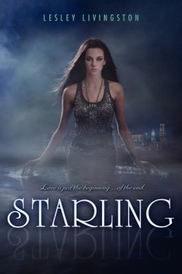 Starling (Starling Saga, 1) 0062063081 Book Cover