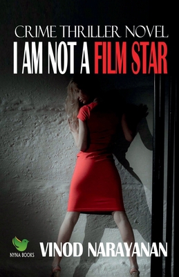 I Am Not a Film Star B0BTMG2L9R Book Cover