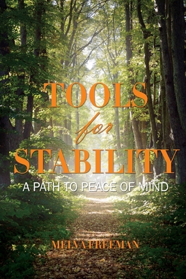 Tools for Stability: A Path to Peace of Mind [Large Print] 1953048609 Book Cover
