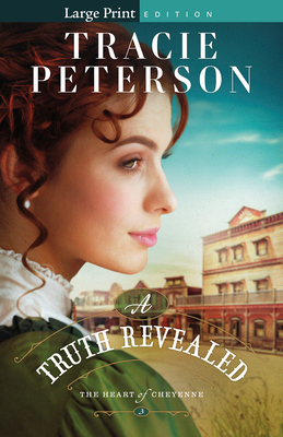 A Truth Revealed [Large Print] 0764244116 Book Cover