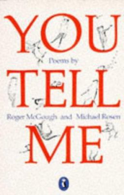 You Tell Me: Poems 0140312862 Book Cover