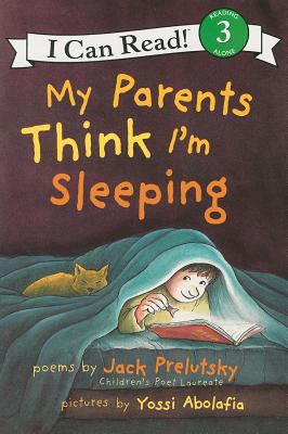 My Parents Think I'm Sleeping 0060537221 Book Cover