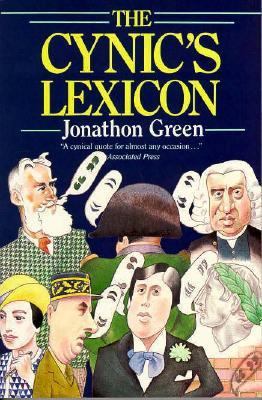 The Cynic's Lexicon 031218056X Book Cover