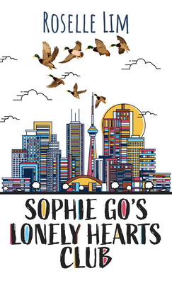 Sophie Go's Lonely Hearts Club [Large Print] B0B4BQQB42 Book Cover