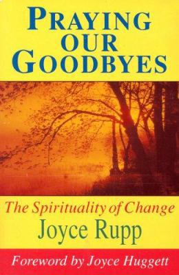 Praying Our Goodbyes 0863471544 Book Cover