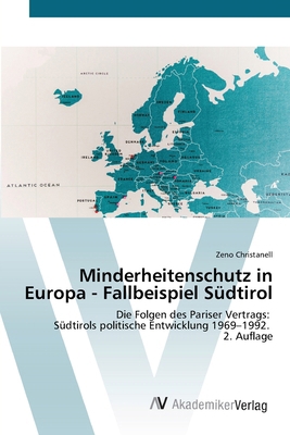 Minderheitenschutz in Europa - Fallbeispiel Süd... [German] 6209523315 Book Cover