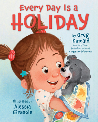 Every Day Is a Holiday 0829456996 Book Cover