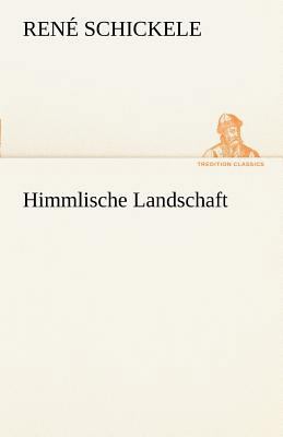 Himmlische Landschaft [German] 384241353X Book Cover