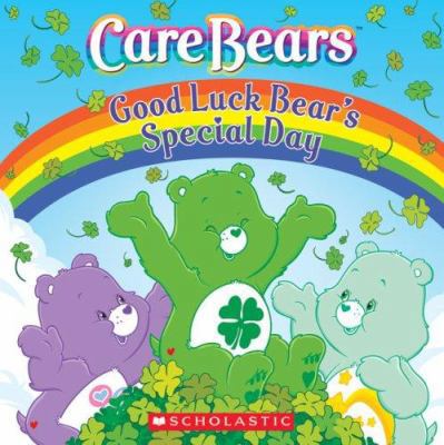 Good Luck Bear's Special Day 0439888581 Book Cover