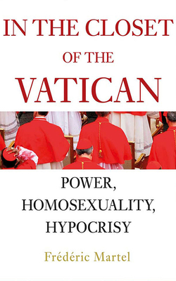 In the Closet of the Vatican: Power, Homosexual... 1799736032 Book Cover