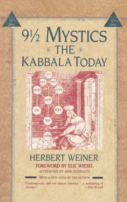 Nine and a Half Mystics: The Kabbala Today 0684843250 Book Cover