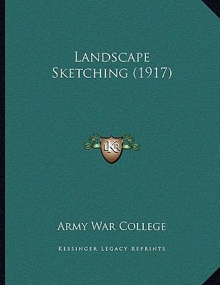 Landscape Sketching (1917) 1165405008 Book Cover