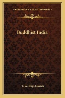 Buddhist India 1162731133 Book Cover