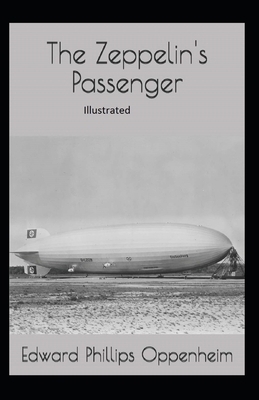 The Zeppelin's Passenger Illustrated B0884JYGB8 Book Cover