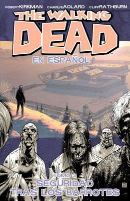The Walking Dead En Espanol, Tomo 3: Seguridad ... [Spanish] 1607068834 Book Cover