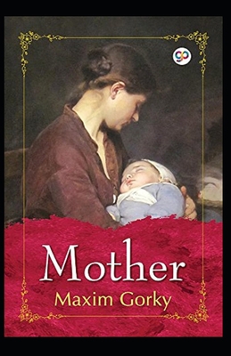 Paperback Mother (Gorky novel) Annotated Book