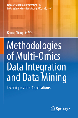 Methodologies of Multi-Omics Data Integration a... 9811982120 Book Cover