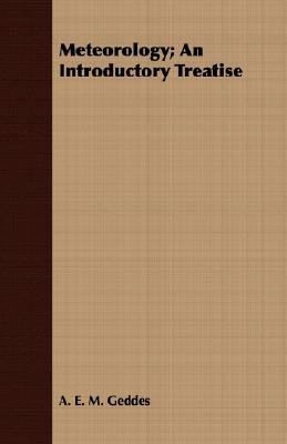 Meteorology; An Introductory Treatise 1408627876 Book Cover