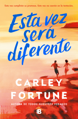 Esta Vez Será Diferente / This Summer Will Be D... [Spanish] 8466680802 Book Cover