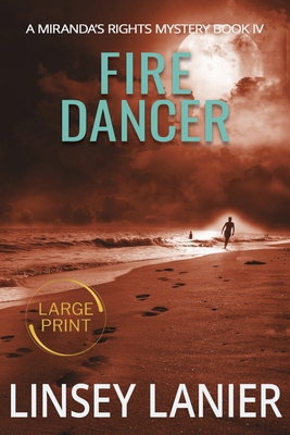 Fire Dancer [Large Print] B0CX5CMYR1 Book Cover