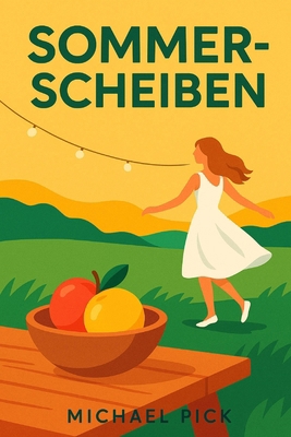 Sommerscheiben [German] 1983385654 Book Cover