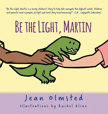 Be the Light, Martin 1535617357 Book Cover